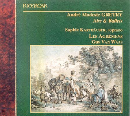 Gretry: Airs et Ballets